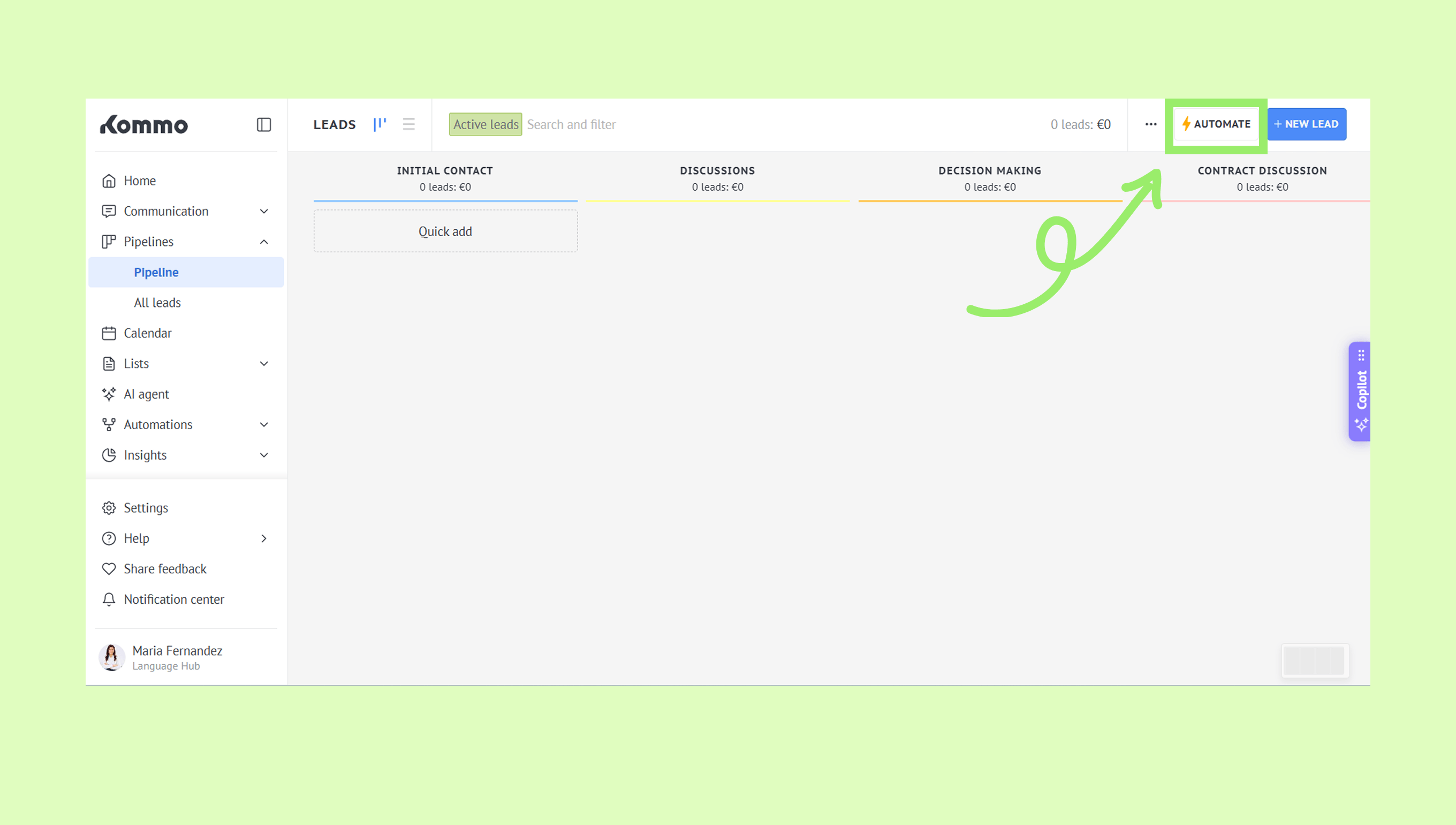Dashboard view showing lead stages with an arrow pointing to the automate feature.