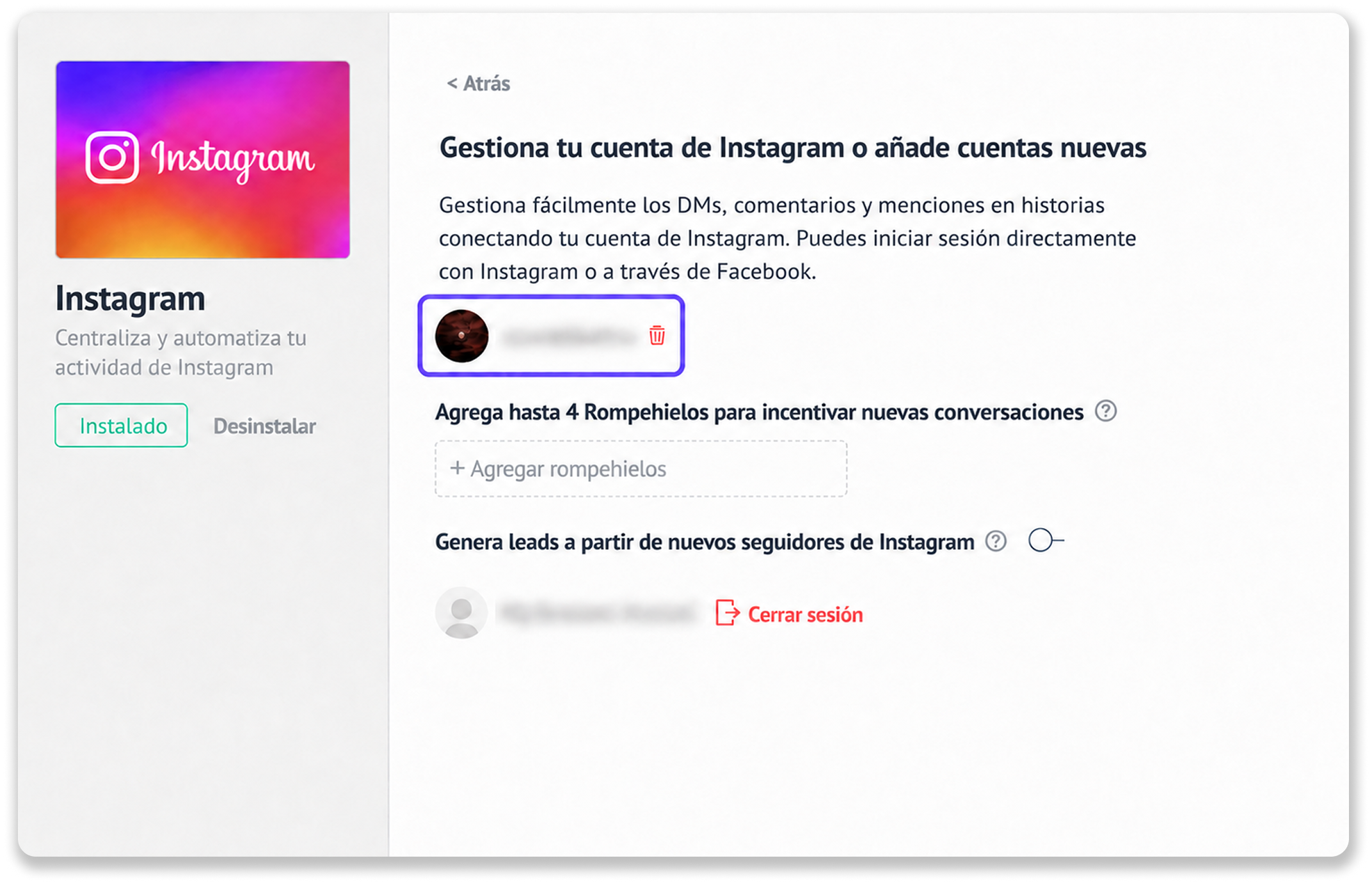Manage your Instagram account, add new accounts, and view conversation incentives.