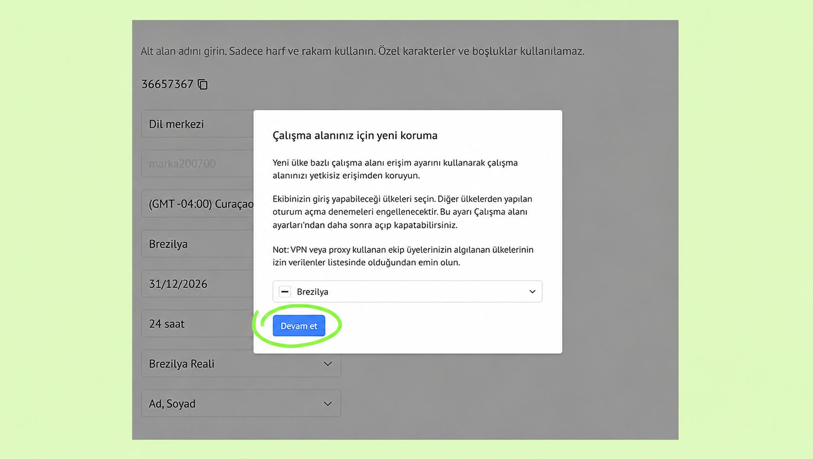 User interface for setting new work area access with highlighted continue button.