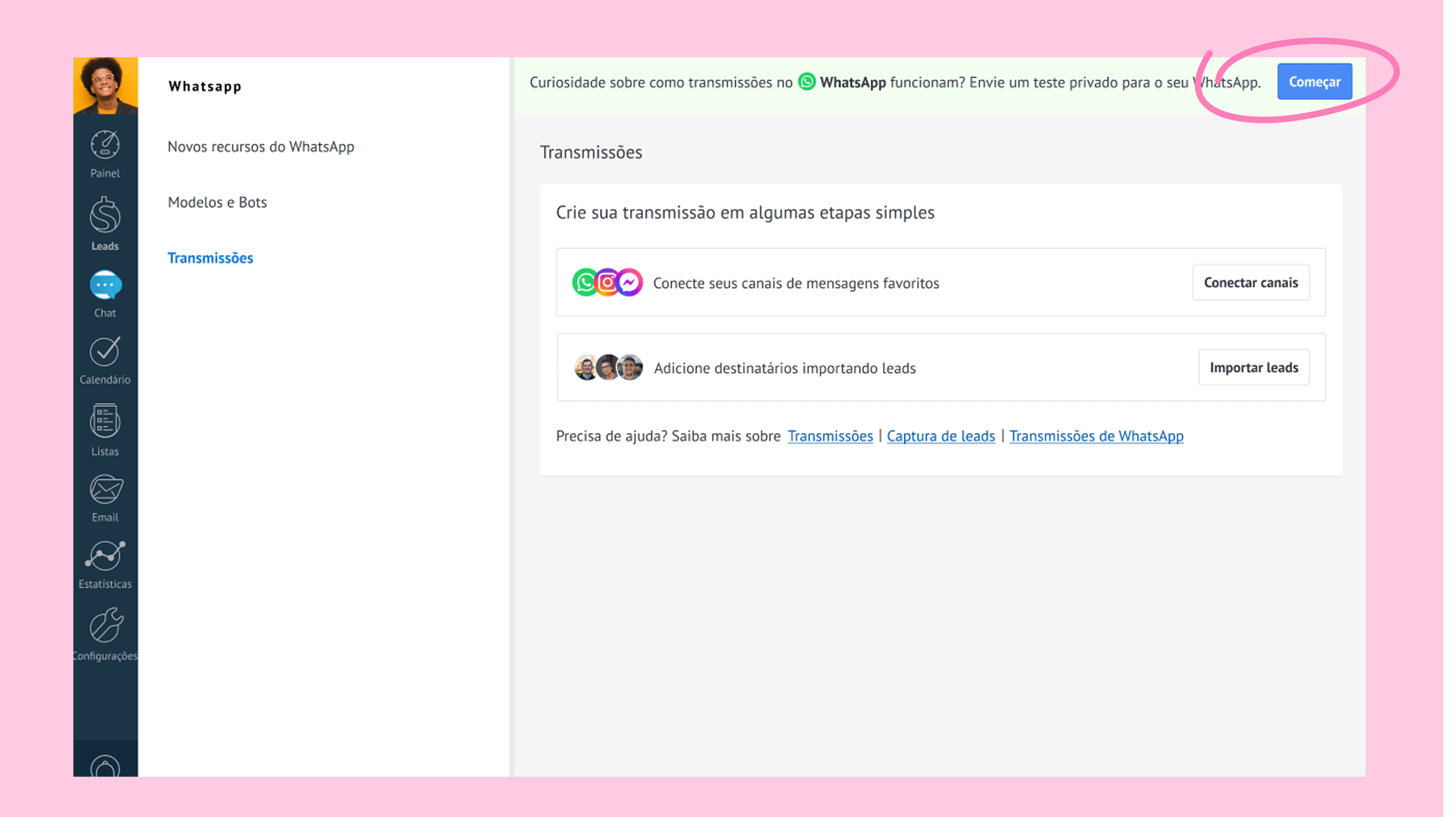 WhatsApp interface showing transmission options and steps to connect channels and import leads.