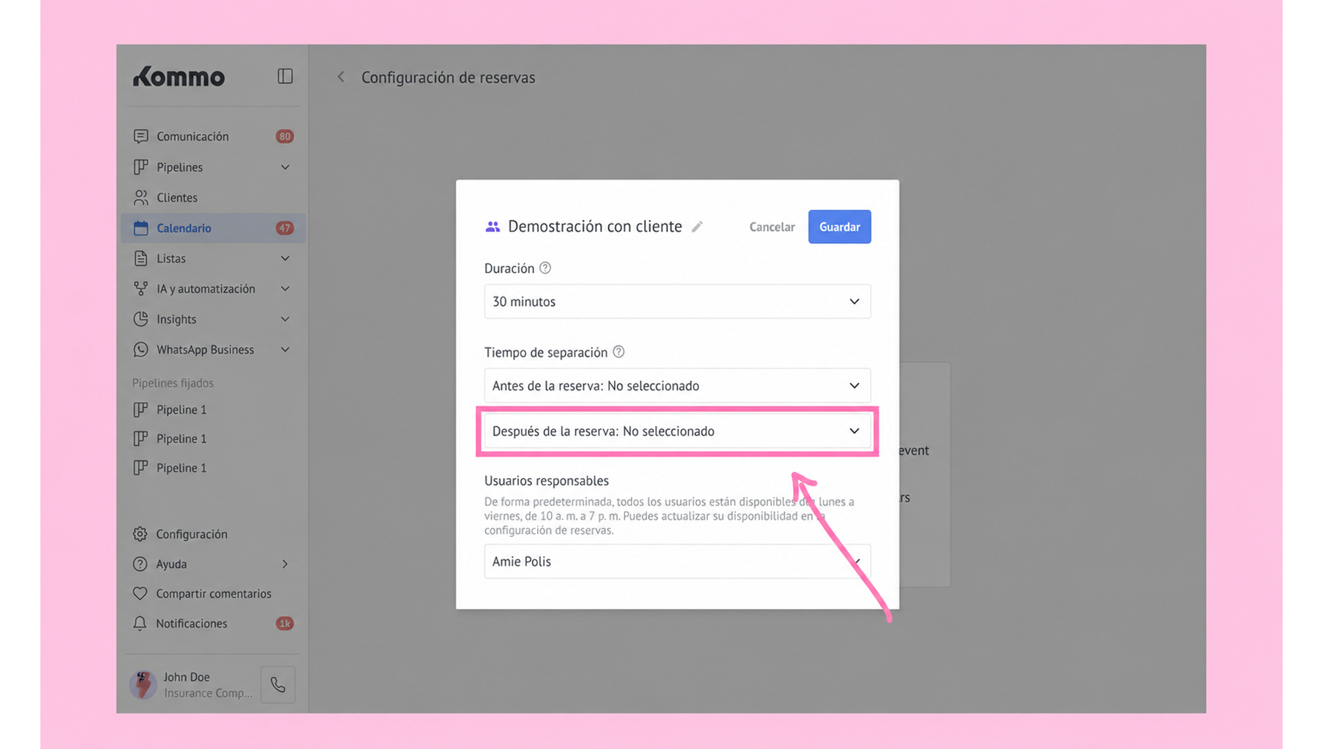Settings for client demonstration, highlighting reservation timing options and responsible users.