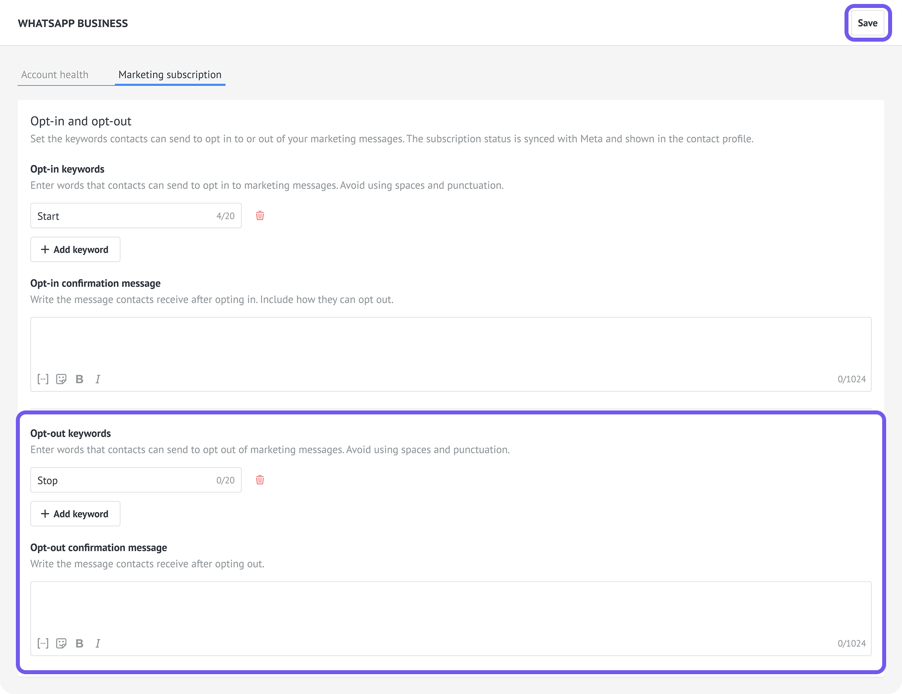 Opt-out keyword and confirmation message fields in Marketing subscription settings.