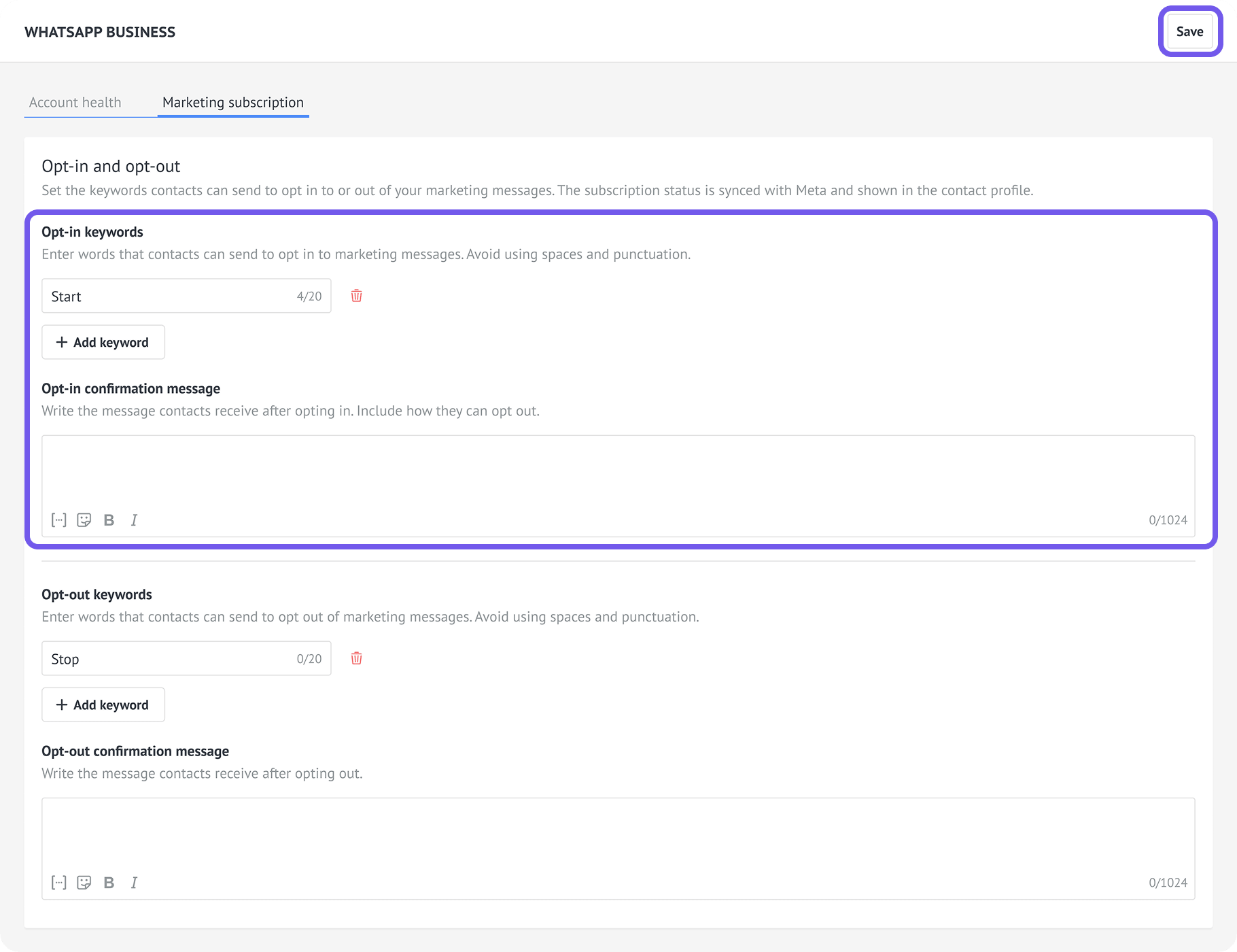 Opt-in keyword and confirmation message fields in Marketing subscription settings.
