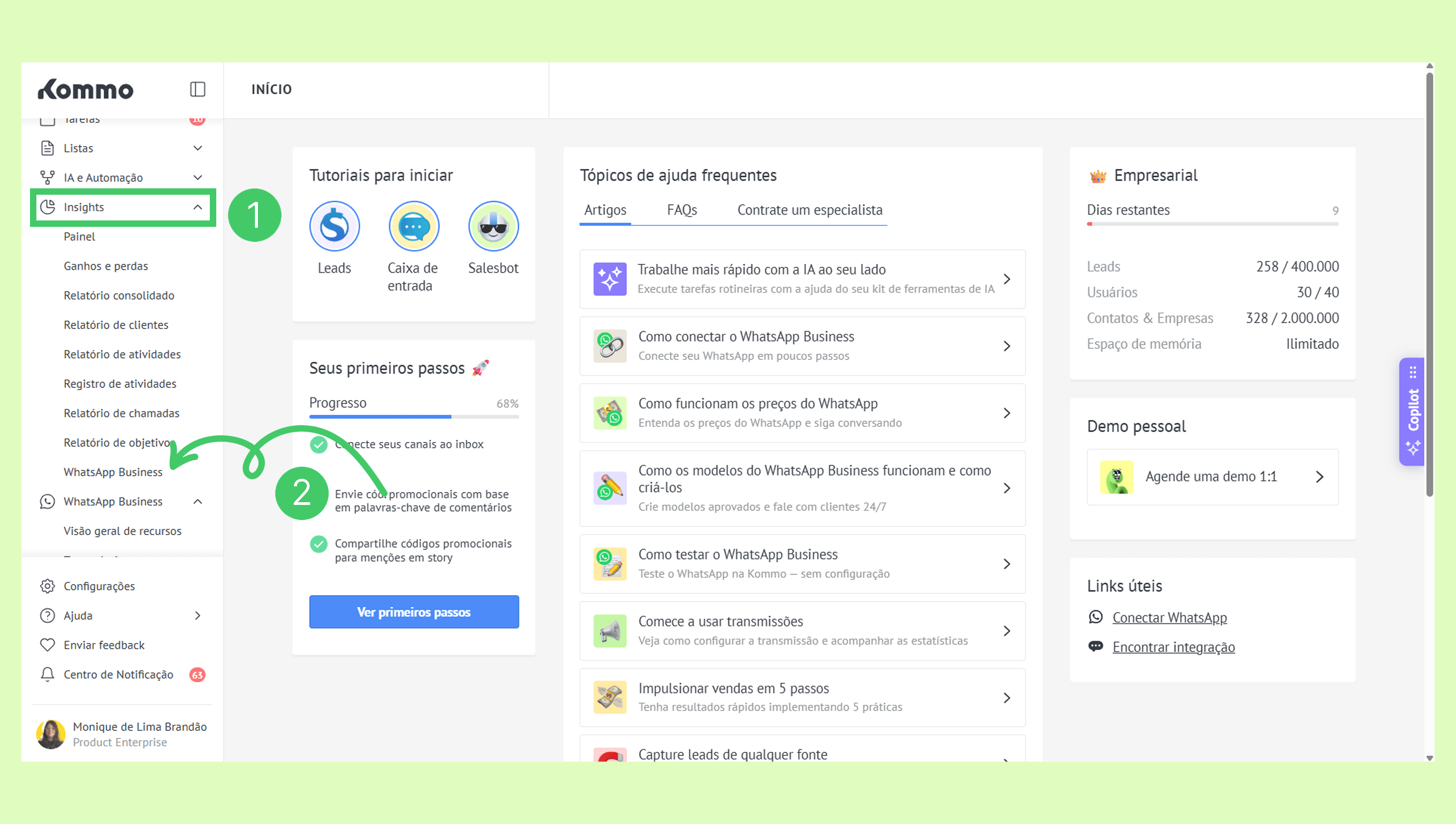 Dashboard showing insights and WhatsApp Business setup steps with progress indicator.