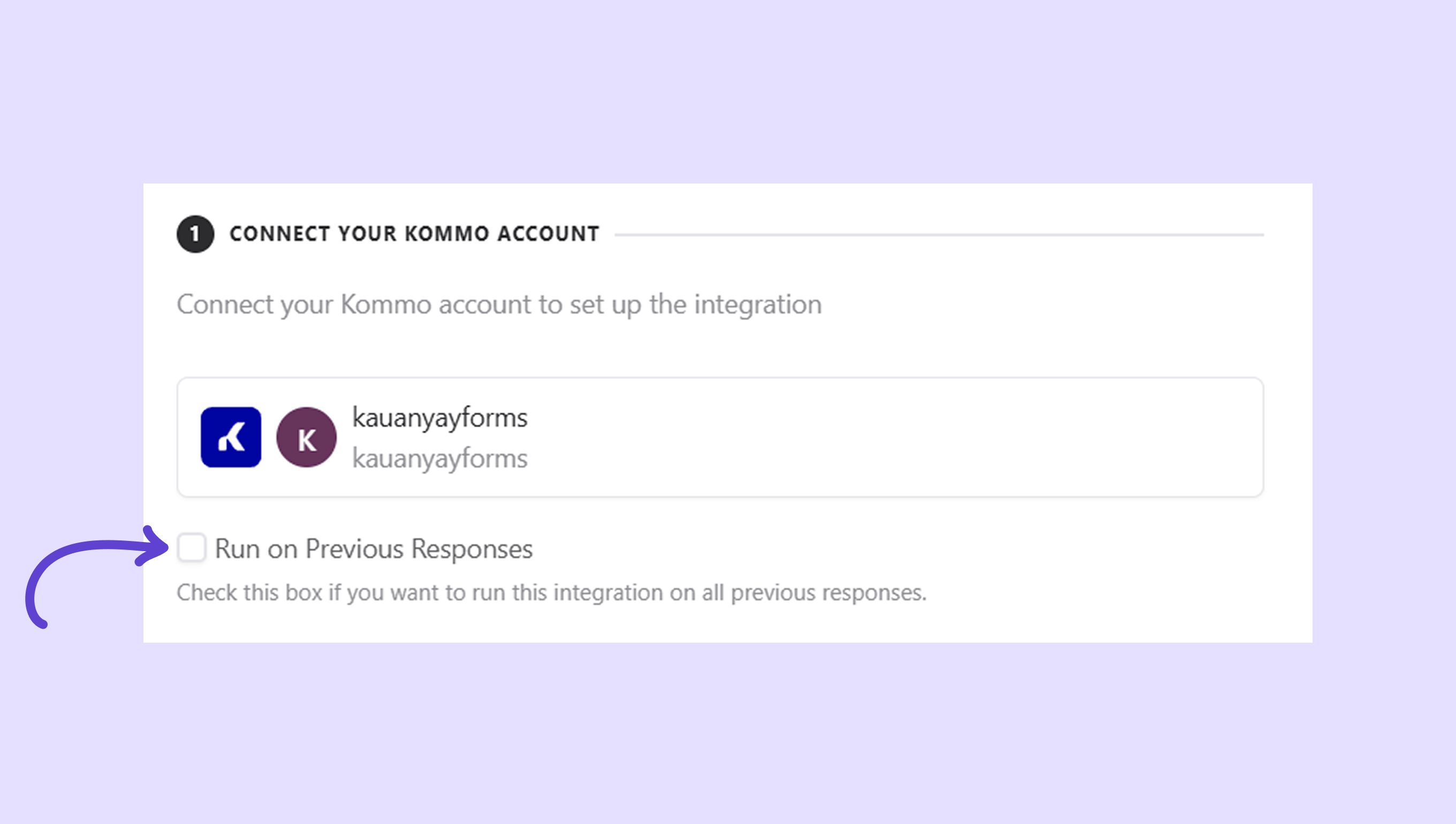 Instructions to connect Kommo account and enable integration for previous responses.
